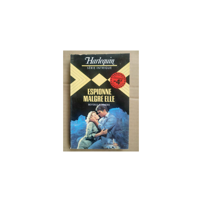 Espionne malgré elle Harlequin Série intrigue