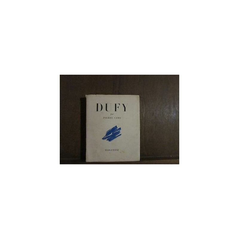 PIERRE CAMO DUFY l'enchanteur