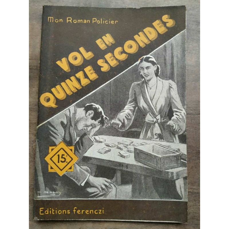 Mon Roman policier Vol en quinze secondes - Florent manuel