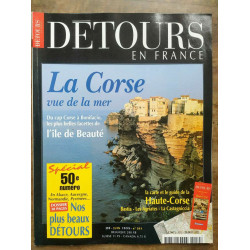 Détours en France n50 Juin 1999 La Corse vue de La mer