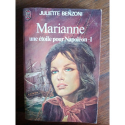 Juilette Benzoni une étoile pour Napoléon 1 J'ai lu