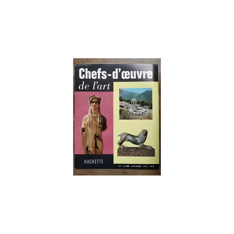chefs d'œuvre de l'Art Nº 13 hachette 1963