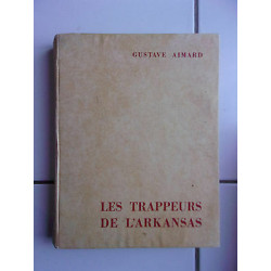 Les trappeurs de l'Arkansas illustrés par Jacques Poirier
