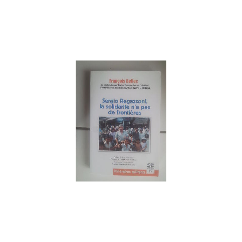 SERGIO REGAZZONI la Solidarité n'a pas de frontières