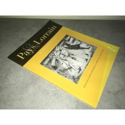 Revue LE PAYS LORRAIN déc 4 JOURNAL SOCIETE HISTOIRE DE LORRAINE