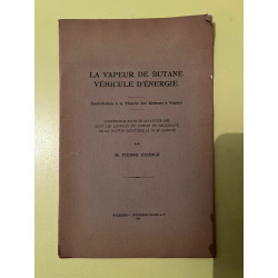 m pierre zehnle La vapeur de butane vehicule d'énergie