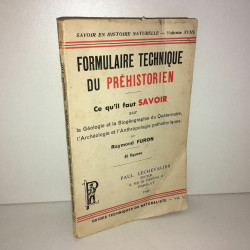 FORMULAIRE TECHNIQUE DU PREHISTORIEN Préhistorique