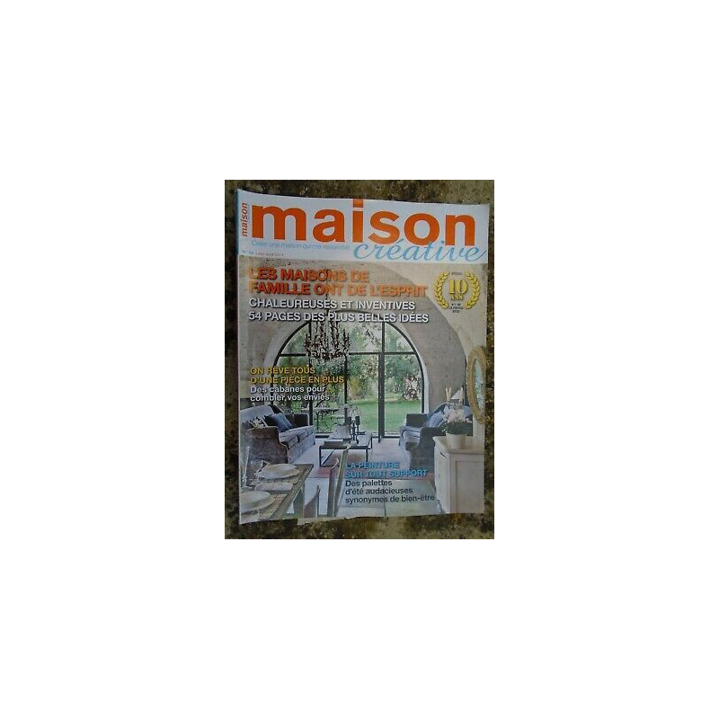 Maison créative n 64 juillet août 2011