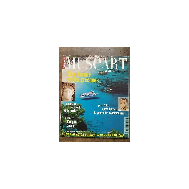 Muséart Nº42 juillet août 1994 Côte Turque et îles Grecques
