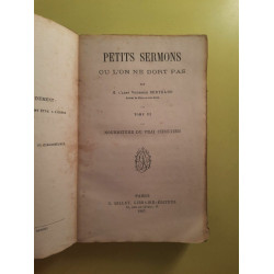 Petits Sermons ou l'on ne dort pas Tome 3 Nourriture du Vrai chrétien