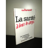 Revue AUTREMENT Dossier n 26 1980 LA SANTE A BRAS LE CORPS
