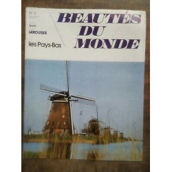 Beautés du Monde - Le Pays-Bas Nº2 Larousse