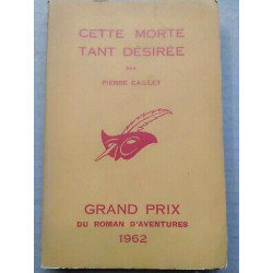 Cette morte tant désirée Le masque