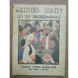 Gulliver's Travels 2 To Brobdingnag tales from England