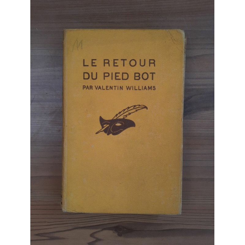 Valentin Williams Le Retour du Pied Bot Le masque