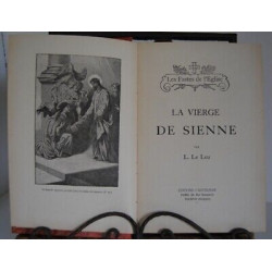 Le Leu LA VIERGE DE SIENNE Les Fastes DE l'église