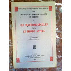 j duclaux Les macromolécules dans le monde actuel Hermann cie