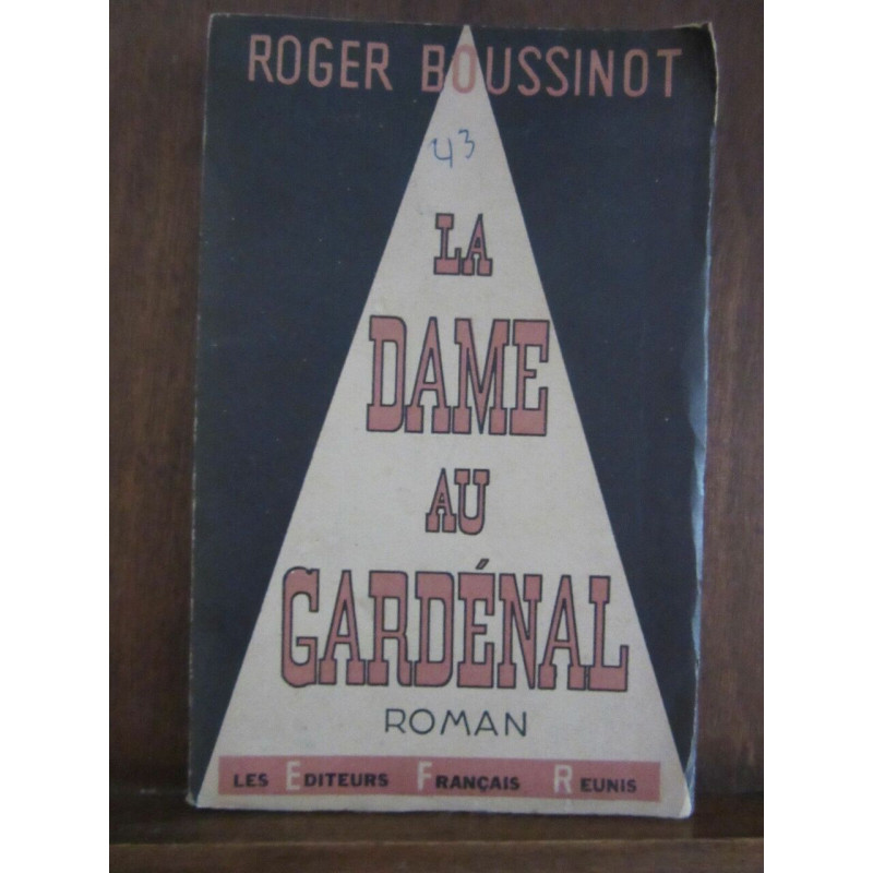 La dame a gardénal Les Editerus Français Reunis