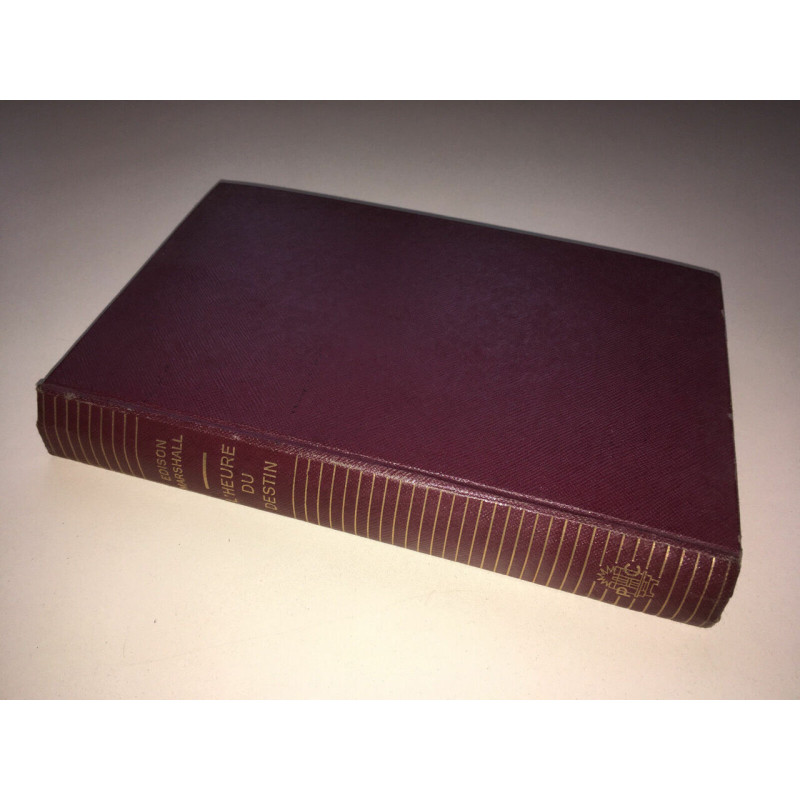 Edison Marshall L'HEURE DU DESTIN Presses Cité 1958