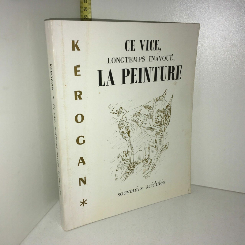 Kérogan envoi CE VICE LONGTEMPS INAVOUE LA PEINTURE ae 16623