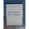 Marguerite VEILLARD DANIEL Couleurs du temps poésie