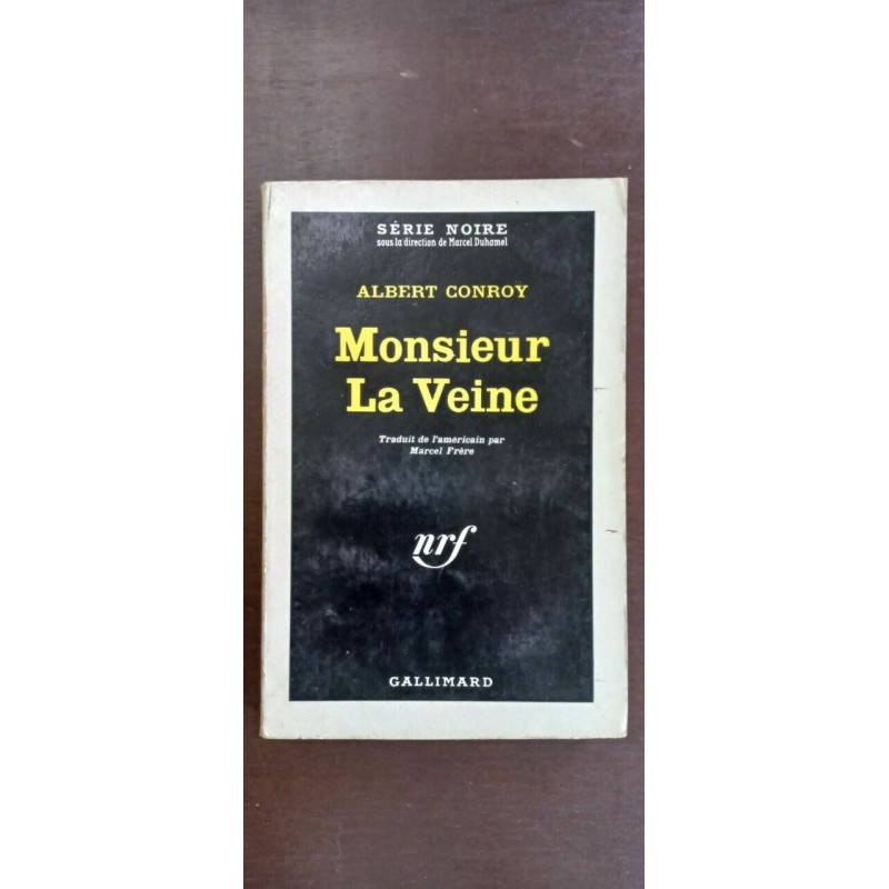 Monsieur La Veine Série Noire gallimard
