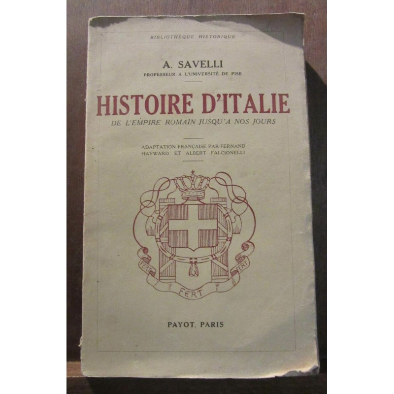 a savelli Histoire d'Italie de L'empire romain jusqu'a nos jours Paris