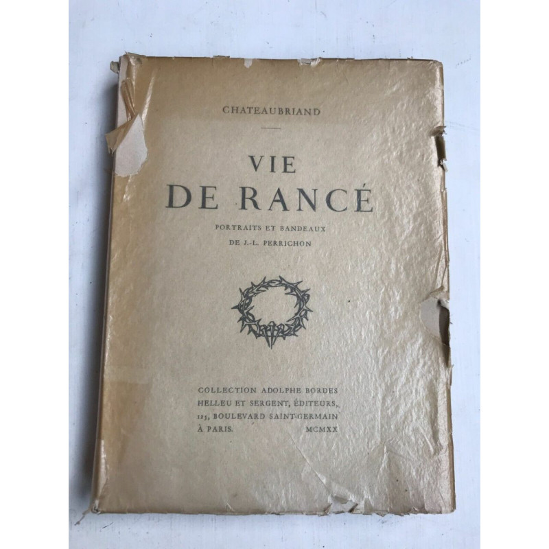 j l Perrichon Vie de Rancé Chateaubriand