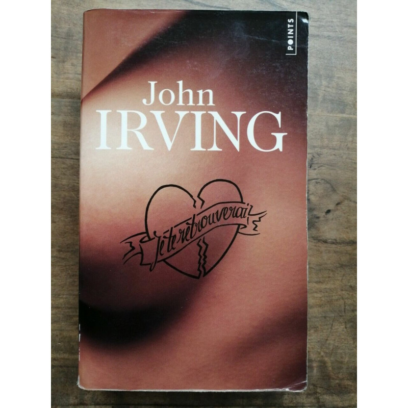 John Irving Je te retrouverai points