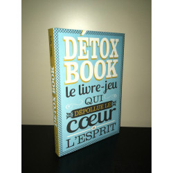 DETOX BOOK LE LIVRE JEU QUI DEPOLLUE LE COEUR ET L'ESPRIT