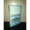 DETOX BOOK LE LIVRE JEU QUI DEPOLLUE LE COEUR ET L'ESPRIT