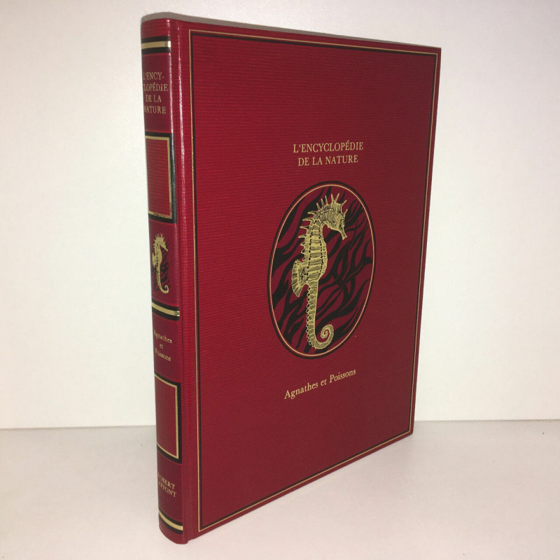 L'ENCYCLOPEDIE DE LA NATURE AGNATHES ET POISSONS