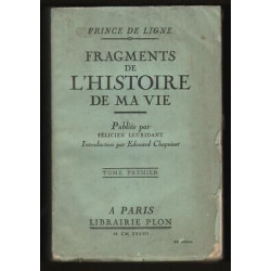 Prince de Ligne FRAGMENTS de L'HISTOIRE de MA VIE 2t