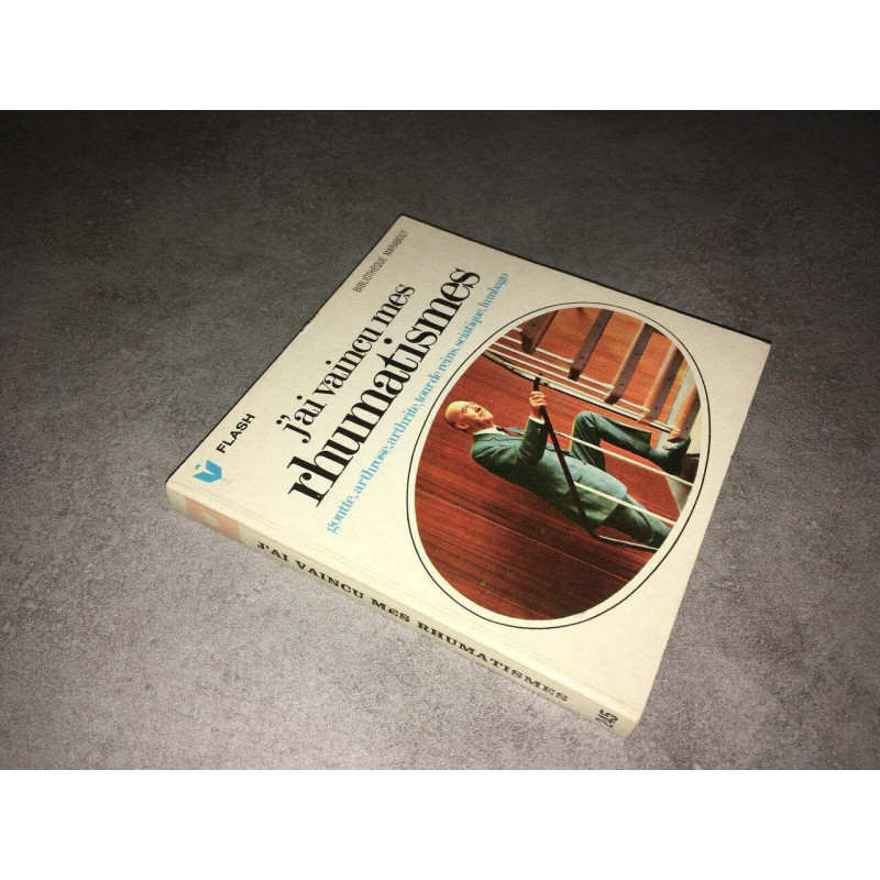 245 MARABOUT FLASH J'AI VAINCU MES RHUMATISMES Goutte Arthrose