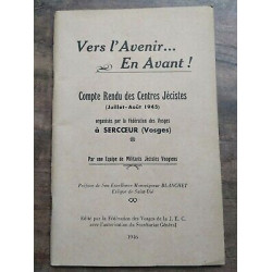 Vers l'avenir en Avant Compte Rendu des Centres Jécistes juillet...