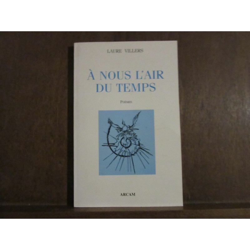 A nous l'air du temps