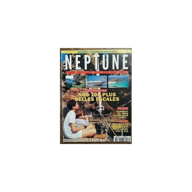 Neptune Yachting Nº 116 Nos plus 100 belles escales Juin 1994