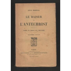 Antoine de Lévis-Mirepoix LE BAISER de L'ANTECHRIST