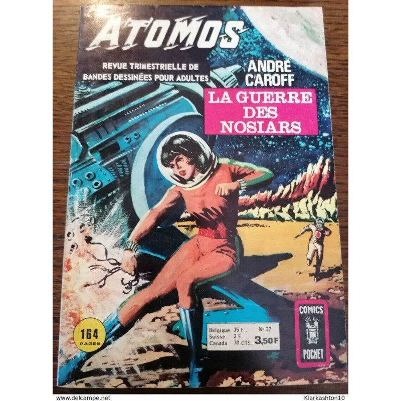 Atomos n27 André Caroff La guerre des Nosiars Comics Pocket