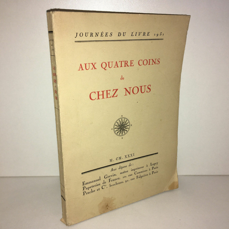 AUX QUATRE COINS DE CHEZ NOUS Régionalisme