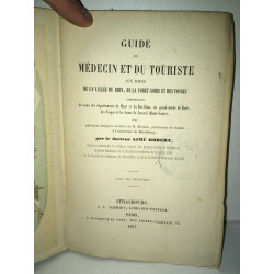Dr Aimé Robert GUIDE DU MEDECIN ET DU TOURISTE AUX BAINS Rhin Vosges