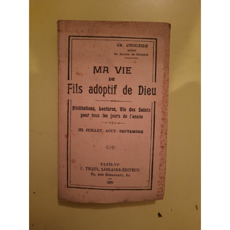 ch Chouzier Ma Vie de Fils adoptif de Dieu n III p