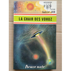 Gabriel Jan La chair des vohuz Fleuvre noir