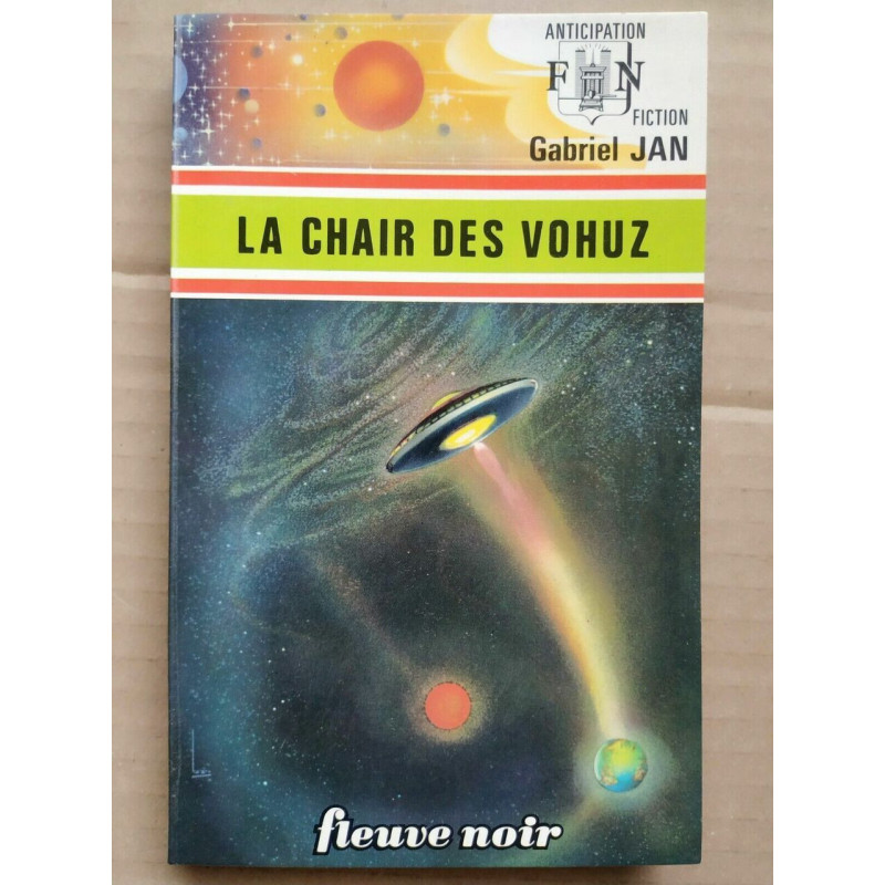 Gabriel Jan La chair des vohuz Fleuvre noir