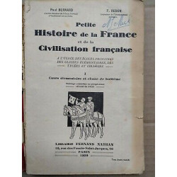 Petite Histoire de la France et de la CIvilisation Française