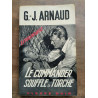 g j Arnaud Le Commander Souffle Fleuve Noir espionnage