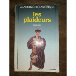 Racine Les Plaideurs Classiques larousse