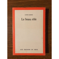 Louis gardel Le beau rôle seuil