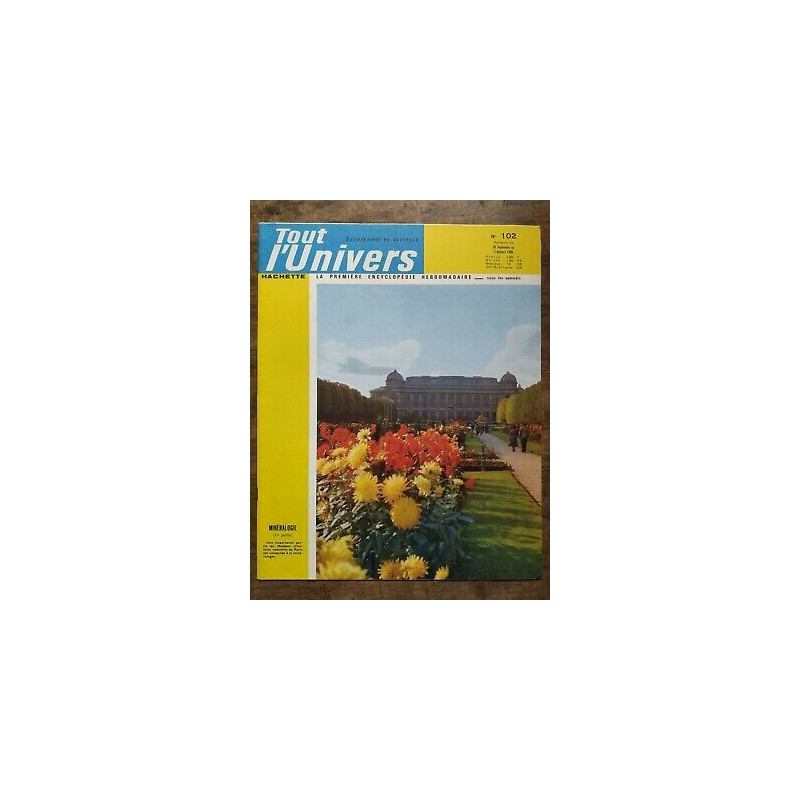 Tout l'Univers Nº 102 hachette 25 Septembre au 2 Octobre 1965