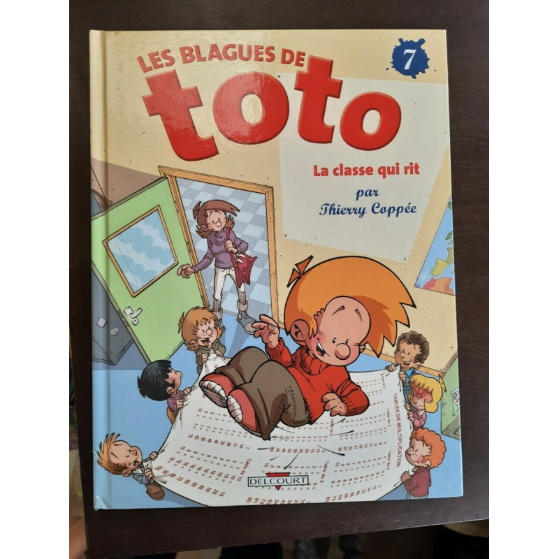 Les Blagues de Toto n 7 La Classe aui Rit delcourt 2008